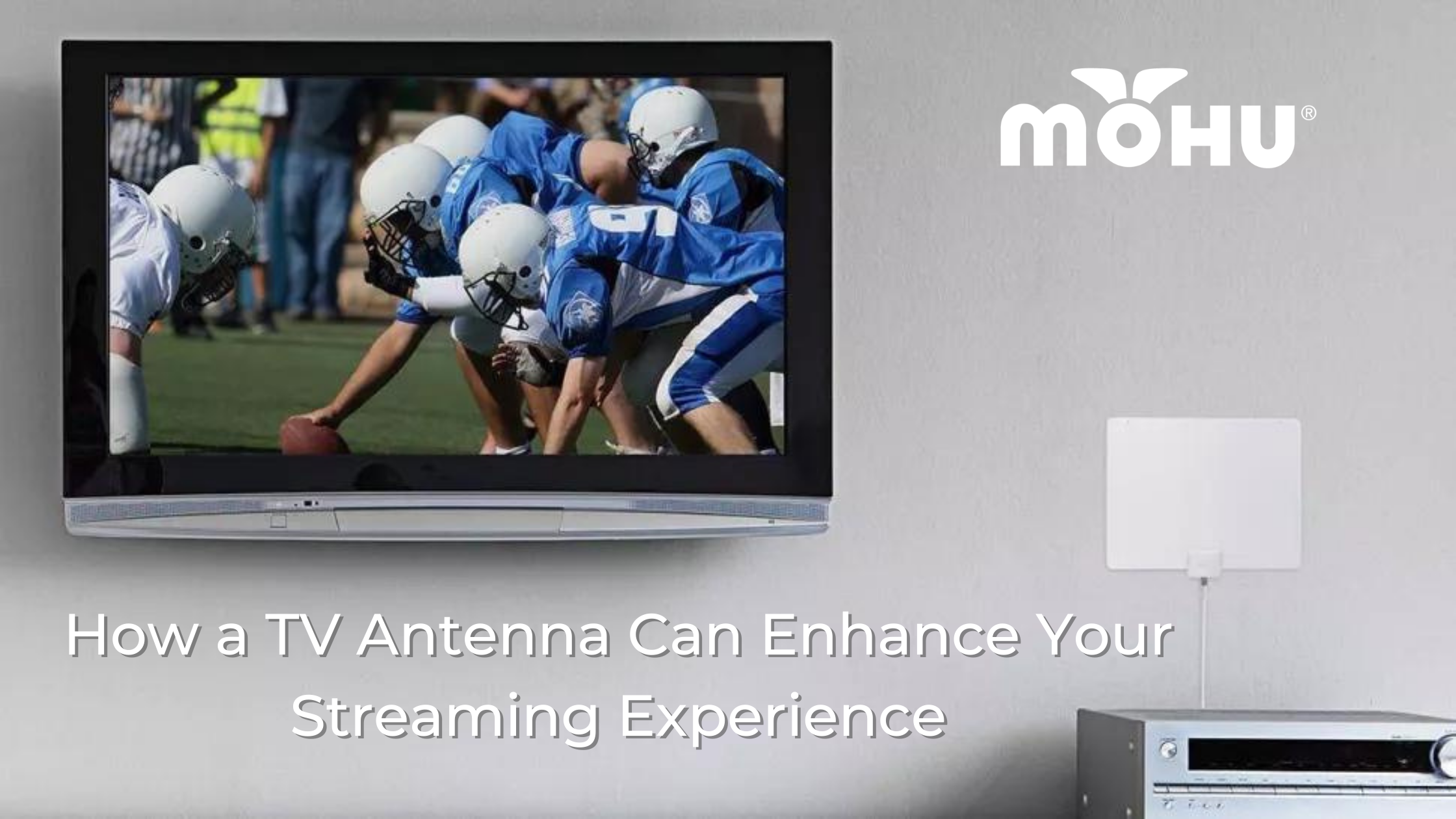 How a Mohu TV Antenna Can Enhance Your Streaming Experience, Mohu antenna on wall with flat screen TV with football playing
