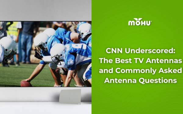 CNN Underscored The best TV antennas and commonly asked antenna questions