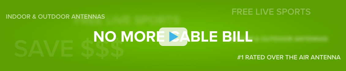 text reading 'No More Cable Bill' on a stylized green background